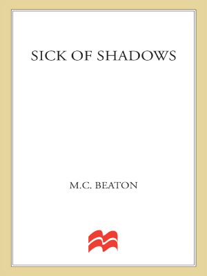 [Edwardian Murder Mysteries 03] • Sick of Shadows · an Edwardian Murder Mystery